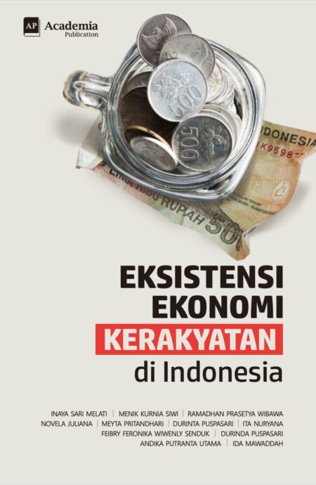Eksistensi Ekonomi Kerakyatan di Indonesia