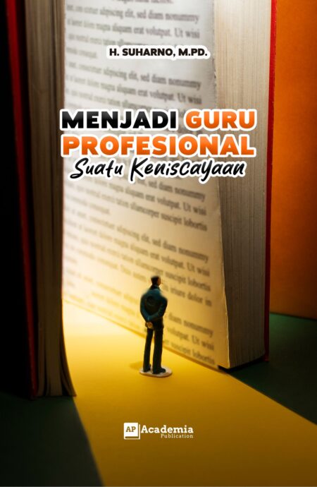 Menjadi Guru Profesional Suatu Keniscayaan
