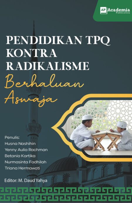 Pendidikan TPQ Kontra Radikalisme Berhaluan Aswaja