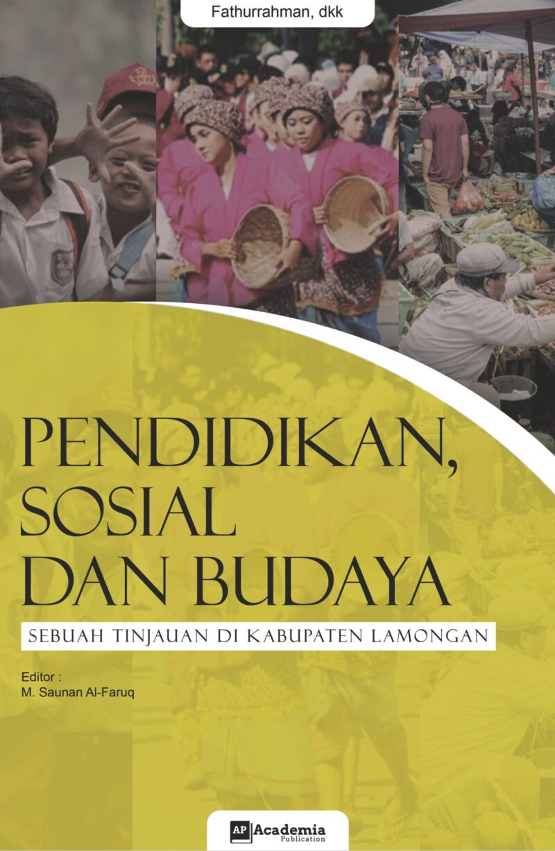 Pendidikan, Sosial dan Budaya: Sebuah Tinjauan di Kabupaten Lamongan