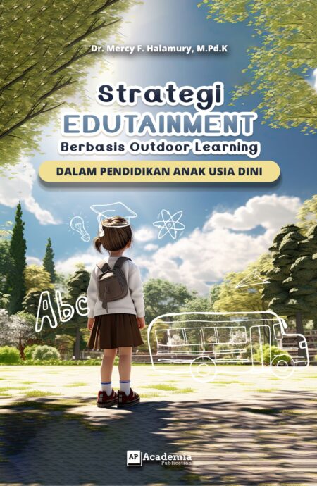 Strategi Edutaiment Berbasis Outdoor Learning dalam Pendidikan Anak Usia Dini