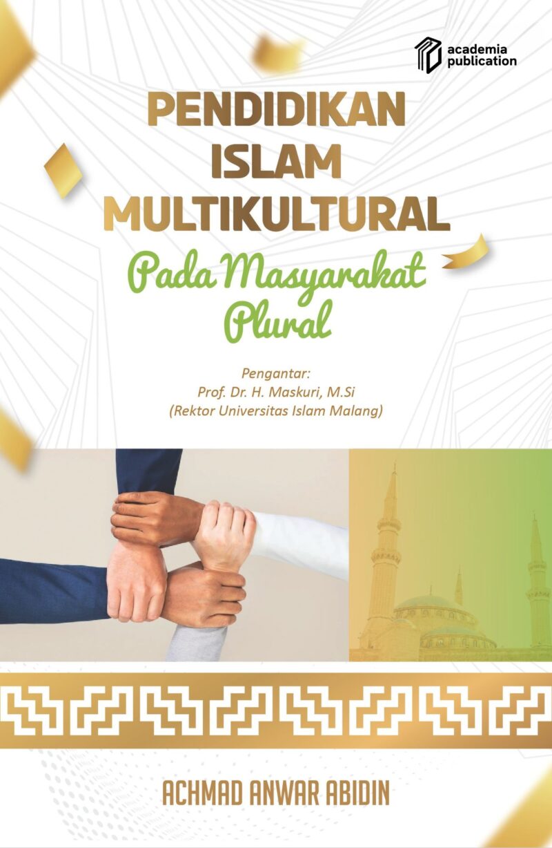 Pendidikan Islam Multikultural Pada Masyarakat Plural