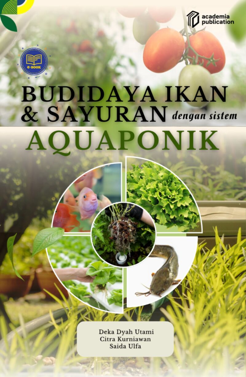 Budidaya Ikan dan Sayuran dengan Sistem Aquaponik