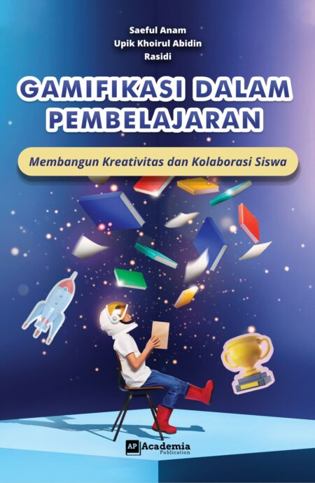 Gamifikasi dalam Pembelajaran; Membangun Kreativitas dan Kolaborasi Siswa