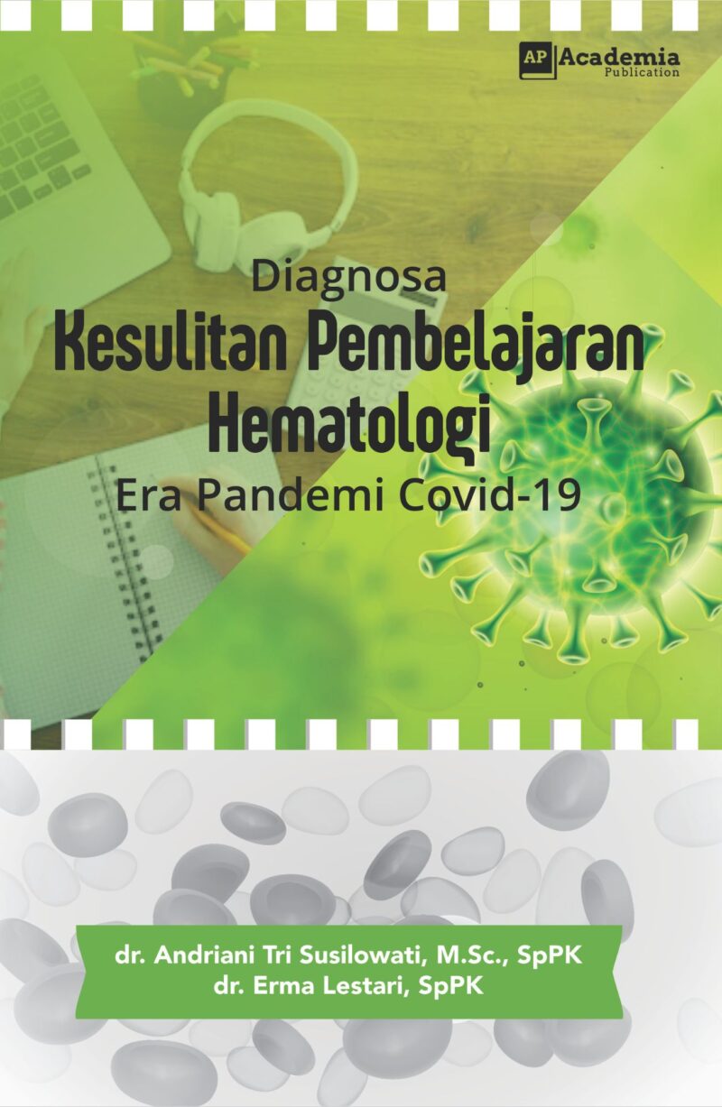 Diagnosa Kesulitan Pembelajaran Hematologi Era Pandemi Covid 19