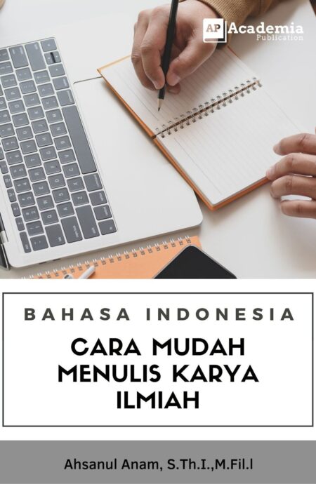 Bahasa Indonesia (Cara Mudah Menulis Karya Ilmiah)