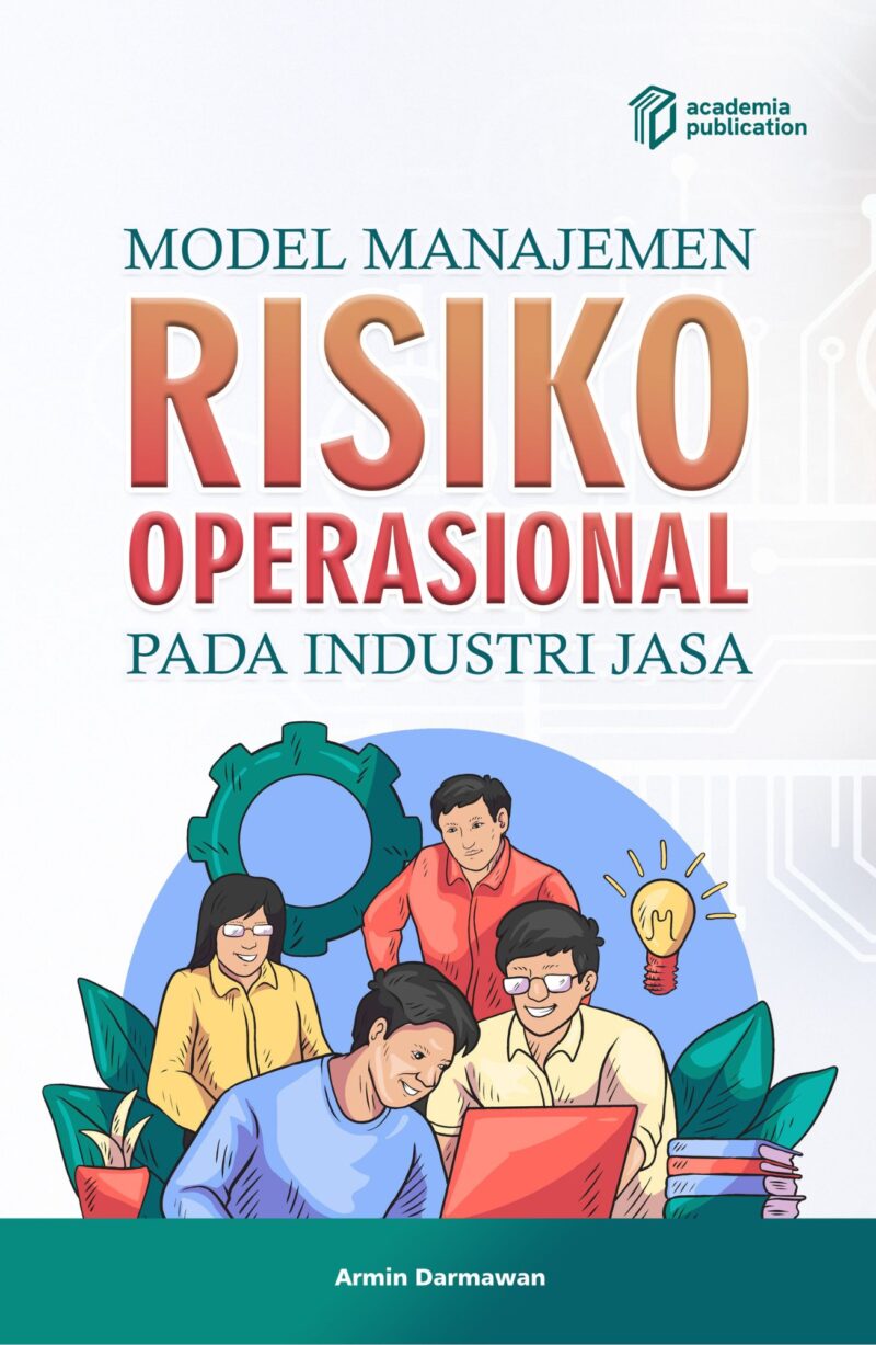 Model Manajemen Risiko Operasional pada Industri Jasa