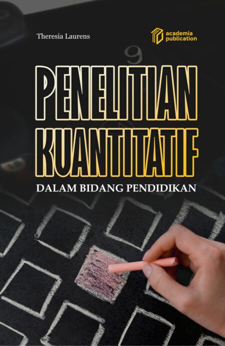Penelitian Kuantitatif dalam Bidang Pendidikan
