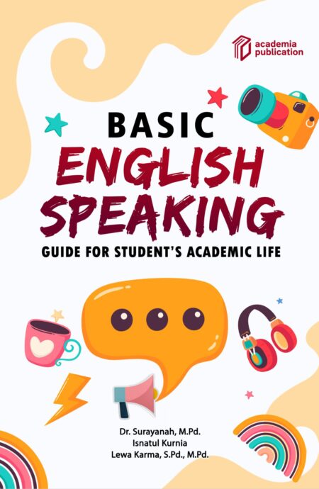 Basic English speaking : Guide for Student’s Academic Life