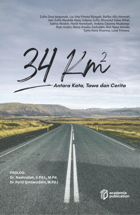 34 Km2_Antara Kata, Tawa dan Cerita